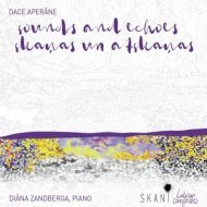 Dace Aperane - Sounds and Echoes