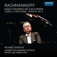 Rachmaninov - Piano Concerto no.3, Corelli Variations, Piano Sonata no.2