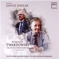 Twardowski - Sacrum-Profanum: Works for Mixed Choir