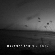 Maxence Cyrin - Aurora