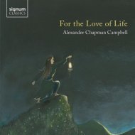 Chapman Campbell - For the Love of Life