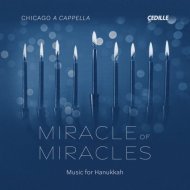 Miracle of Miracles: Music for Hanukkah