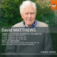 D Matthews - Complete String Quartets Vol.6