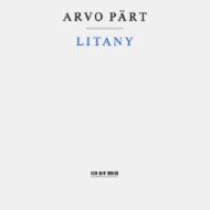 Arvo Part - Litany               | ECM New Series 4498102