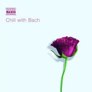 Chill With Bach | Naxos 8556786