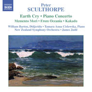 Sculthorpe - Earth Cry / Piano Concerto / Kakadu | Naxos 8557382