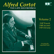 Alfred Cortot  The Late Recordings  Volume 2