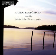Guido Santorsola played by Maria Isabel Siewers | BIS BISCD1178