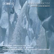 Arktis Arktis!: Works by Karin Rehnqvist | BIS BISCD1396