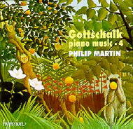 Gottschalk - Piano Music - 4 | Hyperion CDA67118