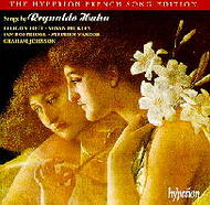 Songs by Reynaldo Hahn | Hyperion - French Song Edition CDA671412