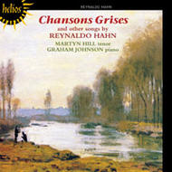 Hahn - Chansons Grises and other songs